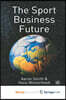 The Sport Business Future