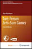 Two-Person Zero-Sum Games