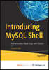 Introducing MySQL Shell