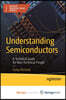 Understanding Semiconductors