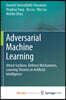 Adversarial Machine Learning