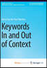 Keywords In and Out of Context