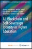 AI, Blockchain and Self-Sovereign Identity in Higher Education