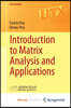 Introduction to Matrix Analysis and Applications