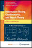Information Theory, Combinatorics, and Search Theory