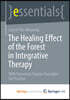 The Healing Effect of the Forest in Integrative Therapy