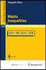 Matrix Inequalities