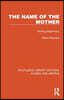 Name of the Mother