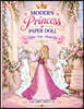 Modern Princess Paper Doll for Girls Ages 7-12; Cut, Color and Dress up