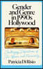 Gender and Genre in 1990s Hollywood: Challenging Definitions of Sex, Women, and Femininity