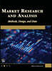 Market Research and Analysis: Methods, Design and Data