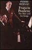 Francis Poulenc: The Man and His Songs