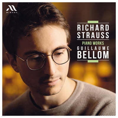 Guillaume Bellom 슈트라우스: 피아노 독주집 (R. Strauss: Piano Sonatas)