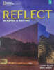 Reflect : Reading & Writing 3