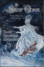 The Snow Queen (with Original Illustrations)