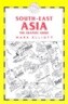 South-East Asia: The Graphic Guide
