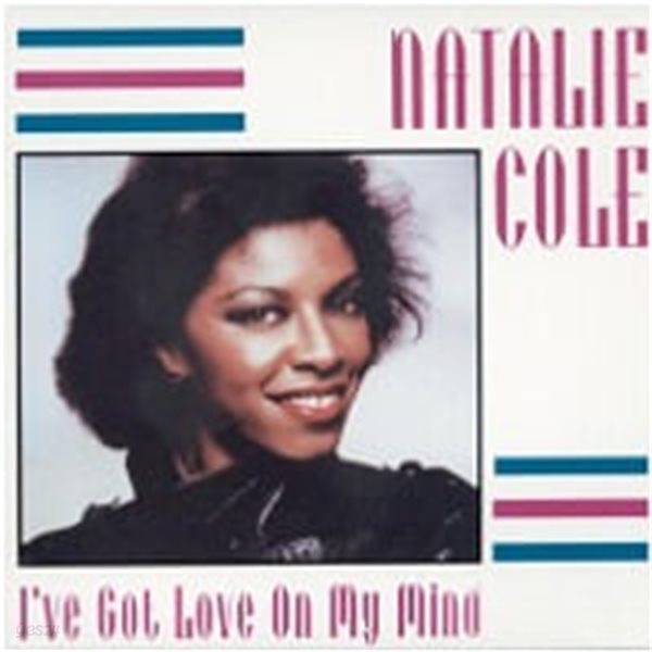 Natalie Cole / I&#39;ve Got Love On My Mind (수입)