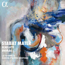Simon-Pierre Bestion 스카를라티 / 드보르작: 스타바트 마테르 (Scarlatti / Dvo?ak: Stabat Mater)