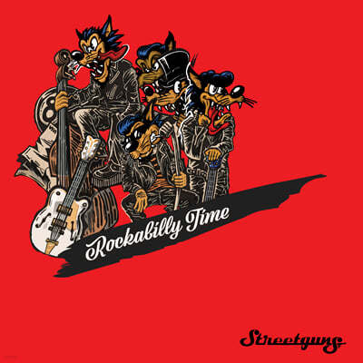 스트릿건즈 (Streetguns) - Rockabilly Time