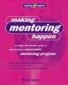 Making Mentoring Happen
