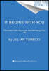It Begins with You: The 9 Hard Truths about Love That Will Change Your Life