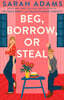 Beg, Borrow, or Steal