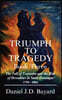 Triumph To Tragedy - Book Three