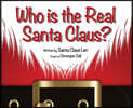 Who is the Real Santa Claus?