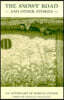 The Snowy Road & Other Stories: An Anthology of Korean Fiction