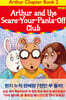Arthur Chapter Book 2 Arthur and the Scare-Your-Pants-Off Club