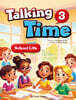 Talking Time 3 (2nd Edition) : School Life