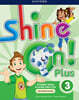 Shine On! Plus: Level 3: Student Book with Online Practice
