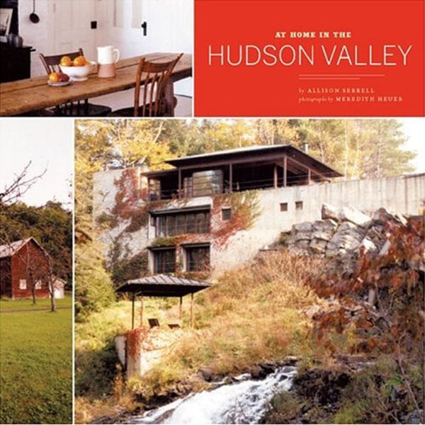 At Home in the Hudson Valley (Hardcover)