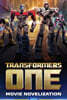 Transformers One Movie Novelization