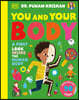 You and Your Body: A First Look Inside the Human Body