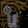 Various Artists - Piping Hot: Celtic Bagpipe Collection (CD)