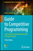 Guide to Competitive Programming: Learning and Improving Algorithms Through Contests