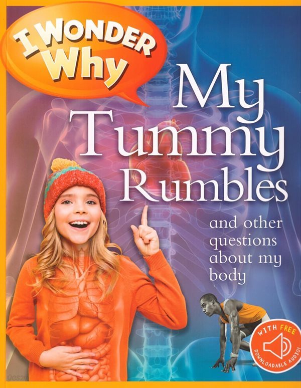 I Wonder Why: My Tummy Rumbles (Paperback)