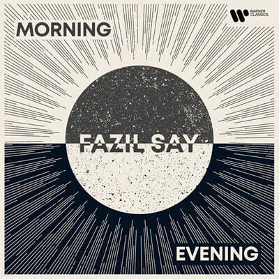 Fazil Say 파질 세이 피아노 소품집 (Morning/Evening)