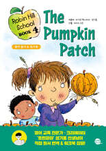 Robin Hill School 로빈 힐 스쿨 4 The Pumpkin Patch 호박밭 소동