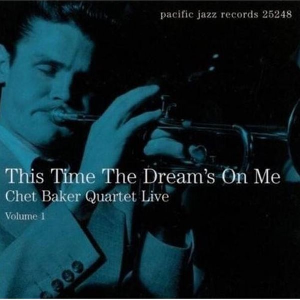 쳇 베이커 - Chet Baker - Live Volume 1 This Time The Dream&#39;s On Me [E.U발매]