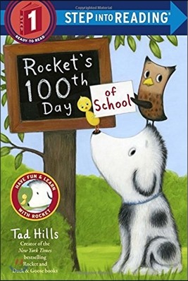 Rocket&#39;s 100th Day of School