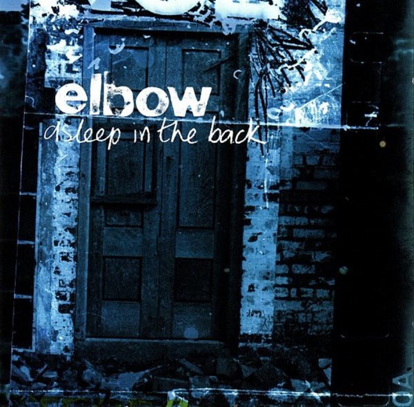 엘보우 (Elbow) - Asleep In The Back(EU발매)