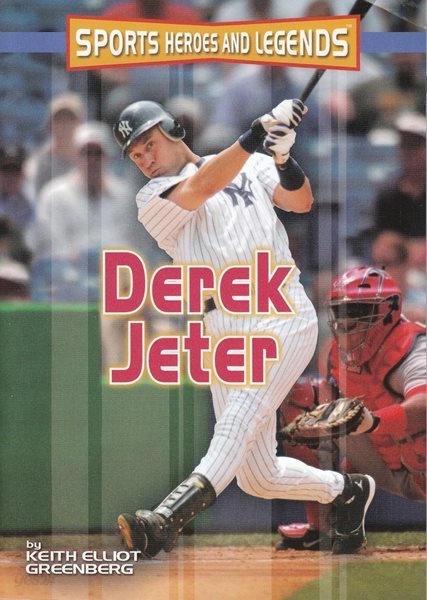 Derek Jeter (Sports Heroes and Legends) (Paperback)
