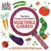The Very Hungry Caterpillar's Vegetable Garden: A Search-And-Find Book