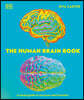 The Human Brain Book: A Visual Guide to the Structure and Function