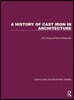 History of Cast Iron in Architecture