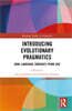 Introducing Evolutionary Pragmatics