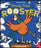 Wrong Time Rooster