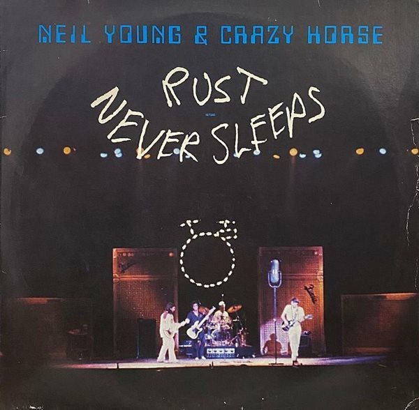 [LP] Neil Young 닐 영 - Rust Never Sleeps